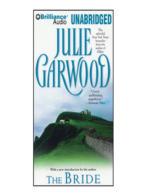 Title details for The Bride by Julie Garwood - Available